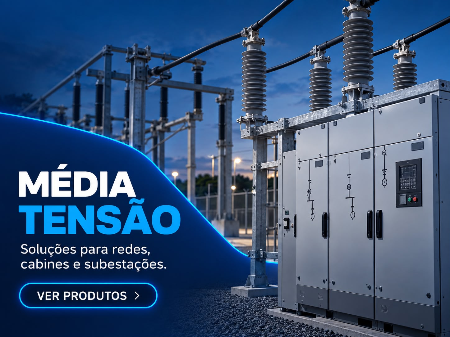 Materiais elétricos para média tensão, redes, cabines e subestações